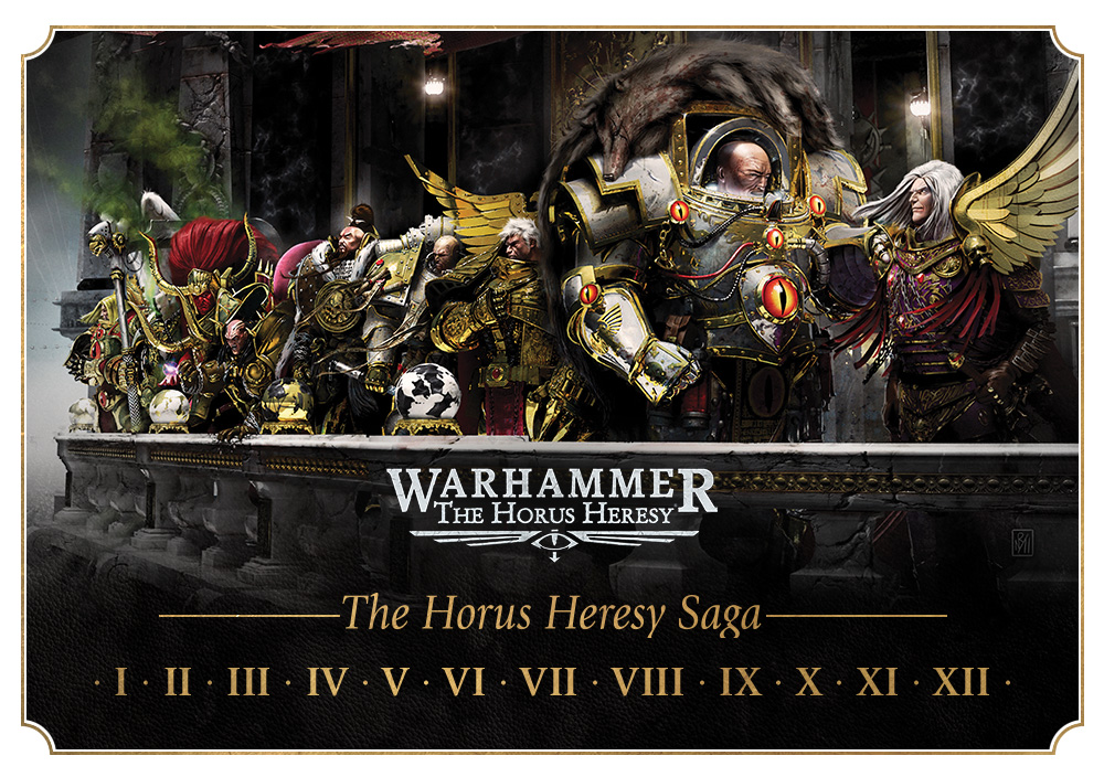 The Horus Heresy Saga: GW Reprinted 12 of 54 Novels and Cut the One That Made Me Start the Army